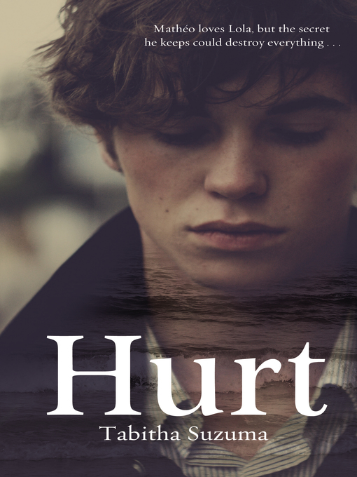 Title details for Hurt by Tabitha Suzuma - Wait list